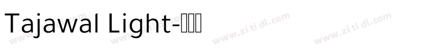 Tajawal Light字体转换